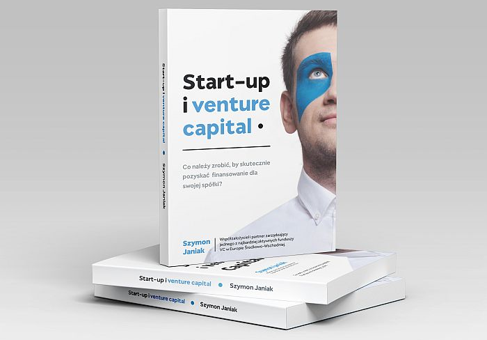 szymon, janiak, ksiażka, venture, capital,