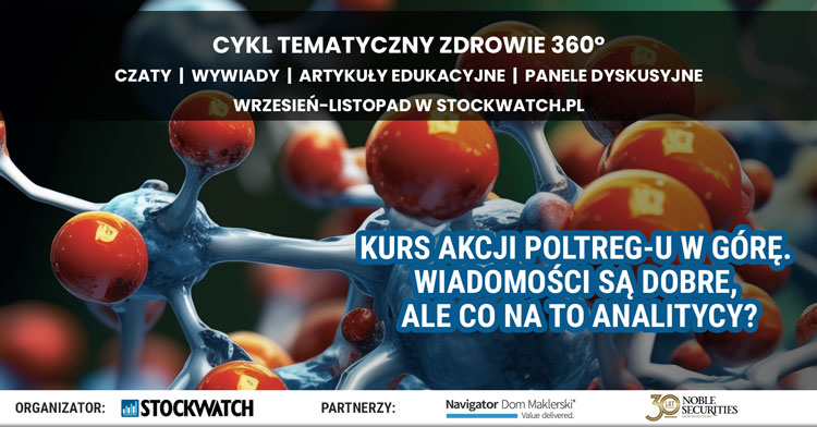 poltreg, zdrowie360, biotechnologia, akcje, prognozy