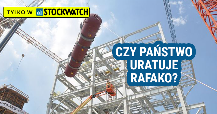 Bankrutujące, Rafako, czeka, polityczną, pomoc, 2024