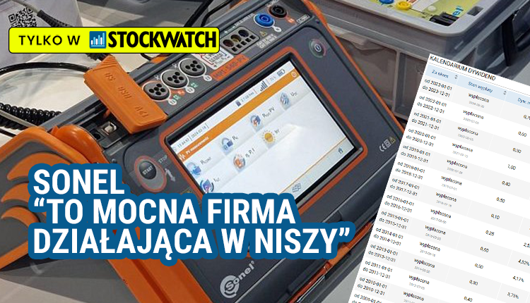 Dywidendowi, arystokraci, Sonel, Analityk, mocna, firma, tylko, nieduża, działająca, w, niszy