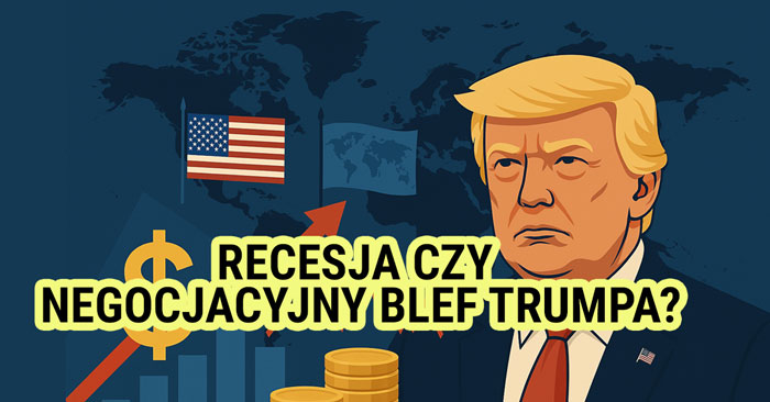 Trump, cła, taryfy, Wszystko o cłach Trumpa