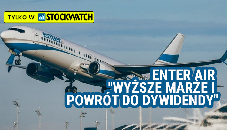 Enter, Air, rekordem, przychodów, Analityk, Wyższe, marże, powrót, dywidendy