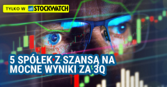 5 spółek z szansą na mocne wyniki za III kwartał 2025 r.