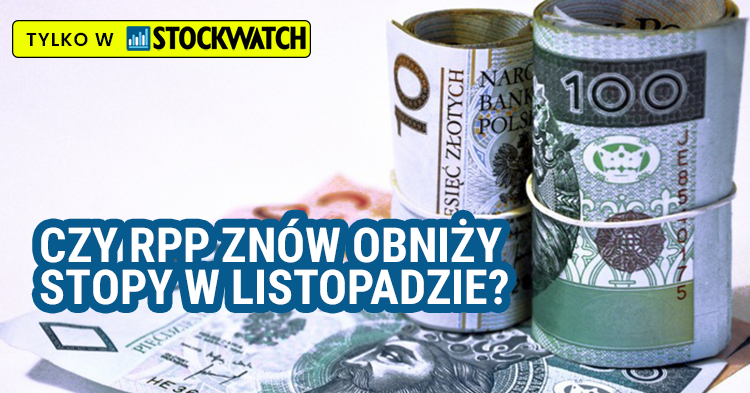 RPP, tnie, stopy, Czy, listopadzie, czeka, nas, kolejna, niespodzianka