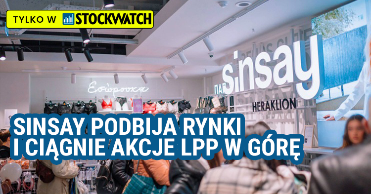 Moda, na, LPP, trwa, Sinsay, podbija, rynki, ciągnie, akcje, górę