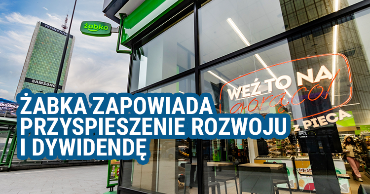 Żabka, zapowiada, przyspieszenie, rozwoju, dywidendę