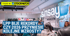 LPP bije rekordy. Czy 2026 przyniesie kolejne wzrosty?