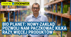 Bio Planet: Nowy zakład pozwoli nam paczkować kilka razy więcej produktów