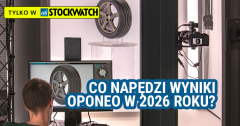 Cła, zapasy i Dadelo – co napędzi wyniki Oponeo w 2026 r. i kiedy wróci wysoka dywidenda?